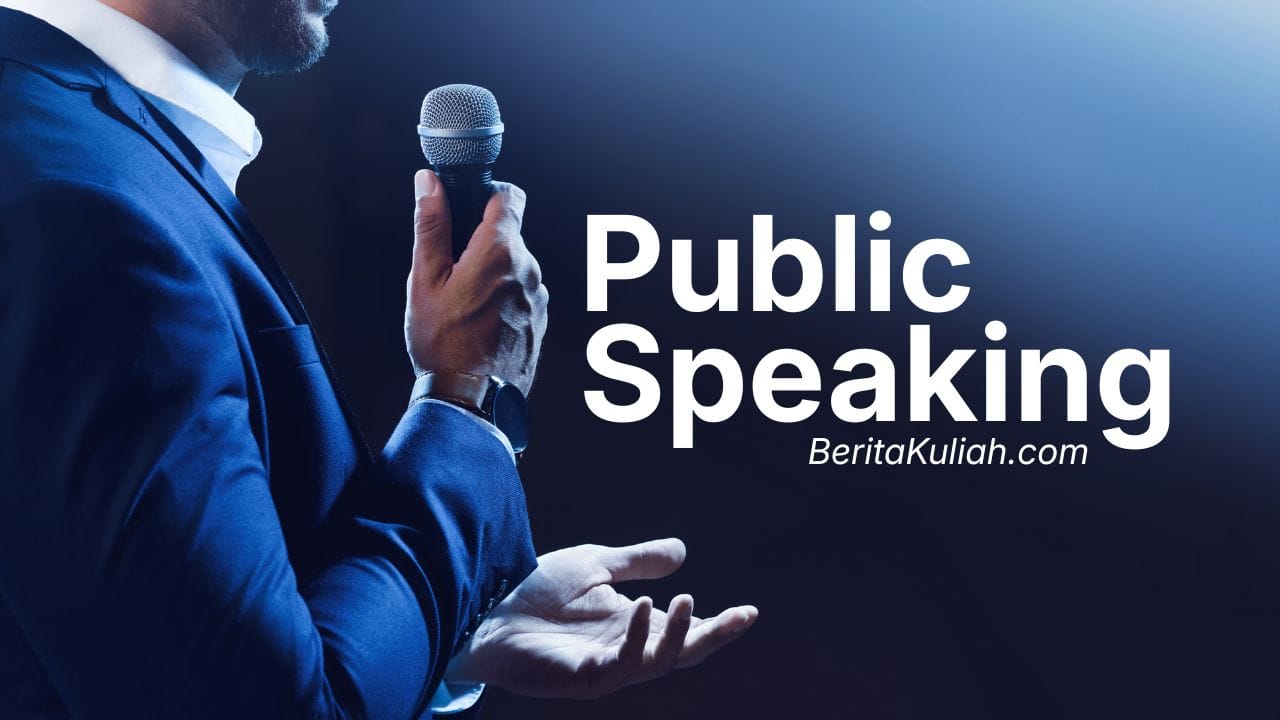 Bukan Sekadar Berbicara di Depan Umum, Membangun Kepercayaan Diri melalui Public Speaking 1 Bukan Sekadar Berbicara di Depan Umum, Membangun Kepercayaan Diri melalui Public Speaking